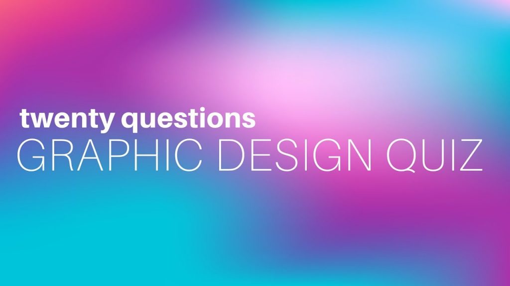 ULTIMATE Graphic Design Quiz Do You Know Your Stuff? Designing for