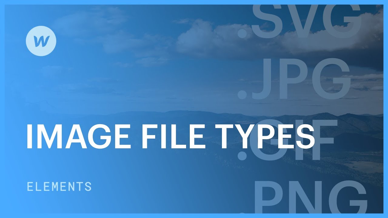 Image File Types Jpg Png Svg Gif Web Design Tutorial Designing For Uncertainty