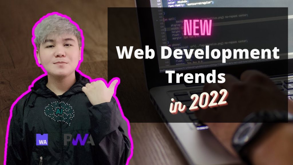 New Web Development Trends in 2022 | Designing for Uncertainty