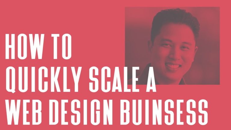 Scale Web Design How to Quickly Scale a Web Design Business | Designing for Uncertainty