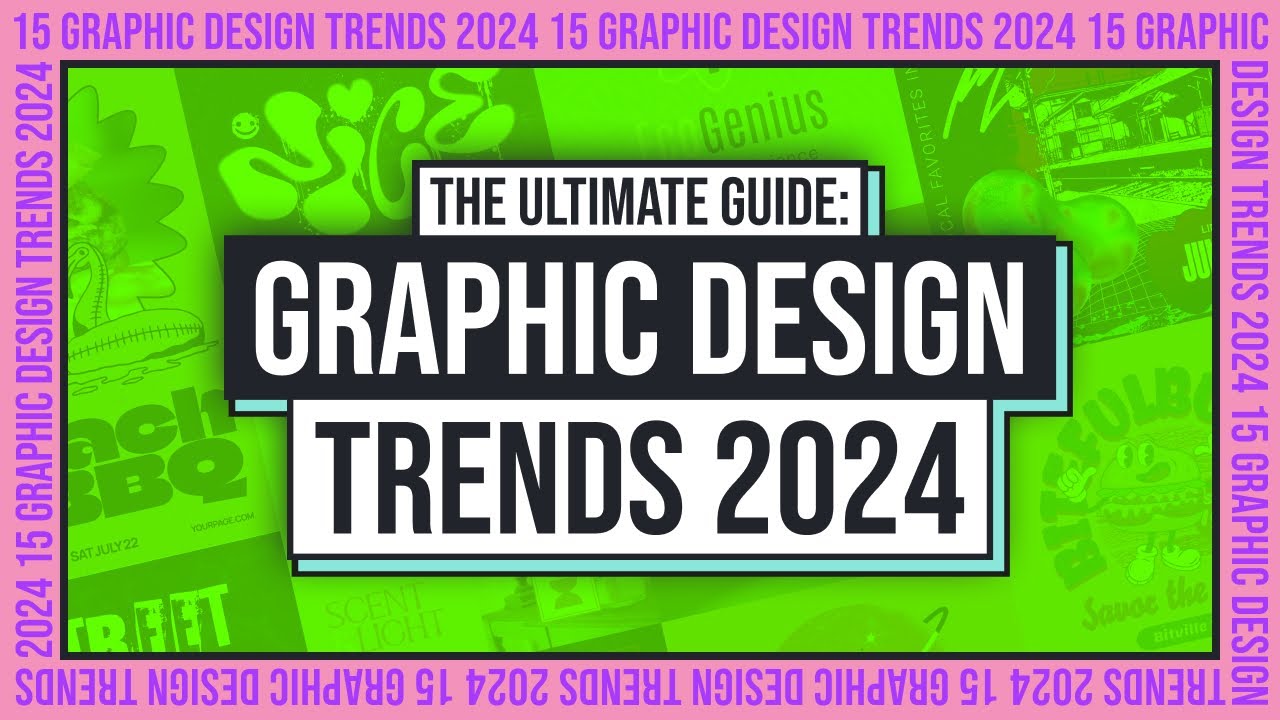 15 Graphic Design Trends For 2024 (And How To Use Them) Designing for